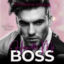 [German] - Handle Me BOSS – Sei brav, Baby! (Boss Billionaire Romance 11) Audiobook