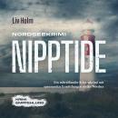 [German] - Nordseekrimi Nipptide: Ein mitreißender Küstenkrimi mit spannenden Ermittlungen an der Nordsee - Krimi Empfehlung Audiobook