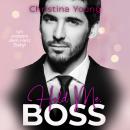 [German] - Hold Me BOSS – Ich erobere dein Herz, Baby! Audiobook
