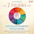 [French] - Les 7 piliers du développement personnel: Devenez la meilleure version de vous-même & for Audiobook
