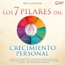 [Spanish] - Los 7 pilares del crecimiento personal: Conviértase en la mejor versión de usted mismo y Audiobook