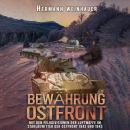 [German] - Bewährung Ostfront: Mit den Felddivisionen der Luftwaffe im Stahlgewitter der Ostfront 19 Audiobook