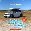 [German] - Der kleine Dachzeltcamper Audiobook