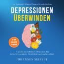 [German] - Depressionen überwinden: 100 Tools und 6-Minuten Übungen für mehr Resilienz - Einfache un Audiobook