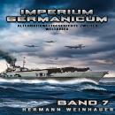 [German] - Imperium Germanicum – Alternativweltgeschichte Zweiter Weltkrieg Band 7: Die Schlacht um Murmansk (Imperium Germanicum - Der alternative 2. Weltkrieg, Band 7) Audiobook