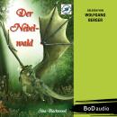 [German] - Der Nebelwald (Ungekürzt) Audiobook