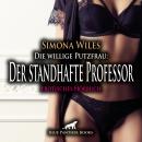[German] - Die willige Putzfrau: Der standhafte Professor / Erotik Audio Story / Erotisches Hörbuch: Audiobook