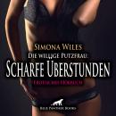 [German] - Die willige Putzfrau: Scharfe Überstunden / Erotik Audio Story / Erotisches Hörbuch: Gier Audiobook