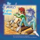 [German] - Der Himmel ist gleich nebenan: Ein Ungewöhnliches Hörspiel Audiobook