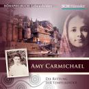 Amy Carmichael: Die Rettung der Tempelkinder Audiobook