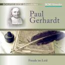 Paul Gerhardt: Freude im Leid Audiobook