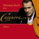 [German] - Casanova: Bellino: Die Memoiren meines Lebens Audiobook