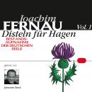 [German] - Disteln für Hagen Vol. 01: Bestandsaufnahme der deutschen Seele Audiobook