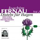 [German] - Disteln für Hagen Vol. 02: Bestandsaufnahme der deutschen Seele Audiobook