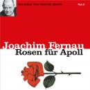 [German] - Rosen für Apoll - Vol. 2: Der zweite Teil der griechischen Geschichte Audiobook