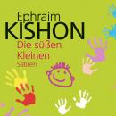 [German] - Die süßen Kleinen Audiobook