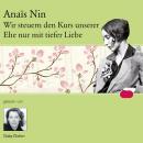 [German] - Wir steuern den Kurs unserer Ehe nur mit tiefer Liebe Audiobook