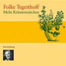 [German] - Mehr Kräutermärchen Audiobook