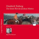 [German] - Der letzte Ritt des Jockeys Matteo Audiobook