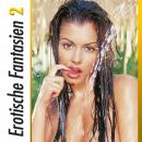 Erotische Fantasien - Vol. 2 Audiobook