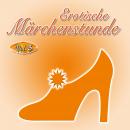 Erotische Märchenstunde - Vol. 3 Audiobook