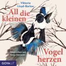 [German] - All die kleinen Vogelherzen Audiobook