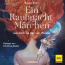 [German] - Ein Rauhnacht-Märchen: aus dem Tal der vier Winde Audiobook