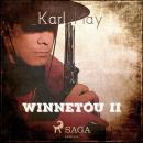[German] - Winnetou II (Ungekürzt) Audiobook