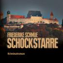 Schockstarre (Ungekürzt) Audiobook