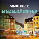 Einzelkämpfer (Ungekürzt) Audiobook