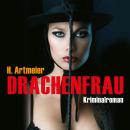 Drachenfrau (Ungekürzt) Audiobook