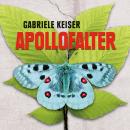 Apollofalter (Ungekürzt) Audiobook