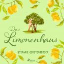 Das Limonenhaus: Roman Audiobook