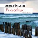 Friesenlüge (Ungekürzt) Audiobook