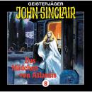 John Sinclair, Folge 8: Das Mädchen Von Atlantis (1/1) Audiobook