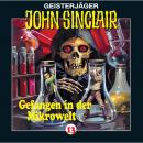 John Sinclair, Folge 13: Gefangen in der Mikrowelt (2/2) Audiobook