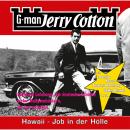 Jerry Cotton, Folge 11: Hawaii, Job in der Hölle Audiobook