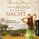 Heller Mond in schwarzer Nacht Audiobook