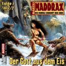 Maddrax, Folge 1: Der Gott aus dem Eis - Teil 2 Audiobook