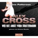 [German] - Wer hat Angst vorm Schattenmann - Alex Cross 5