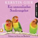 Ein unmoralisches Sonderangebot (Gekürzt) Audiobook