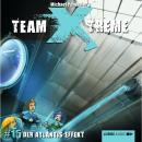 Team X-Treme, Folge 15: Der Atlantis-Effekt Audiobook