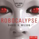 Robocalypse Audiobook