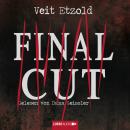 Final Cut (Ungekürzt) Audiobook