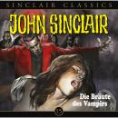 John Sinclair - Classics, Folge 15: Die Bräute des Vampirs Audiobook