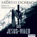 Das Jesus-Video (Ungekürzt) Audiobook