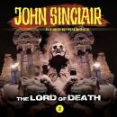 John Sinclair Demon Hunter, Episode 2: The Lord of Death Audiobook