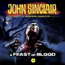 John Sinclair Demon Hunter, Episode 4: A Feast of Blood Audiobook