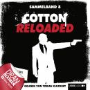 Cotton Reloaded, Sammelband 8: Folgen 22-24 Audiobook