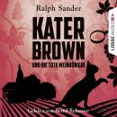 Kater Brown und die tote Weinkönigin - Kurzgeschichte Audiobook